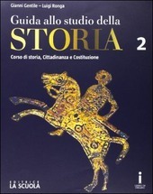 GUIDA ALLO STUDIO DELLA STORIA VOL. 2 + L' ESSENZIALE …
