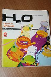 H2O - CORSO DI CHIMICA + LABORATORIO