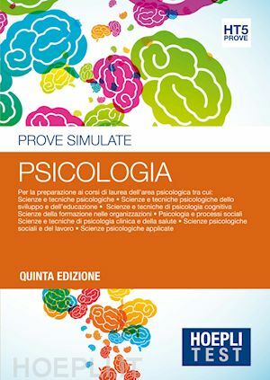 HOEPLI TEST 5 - PSICOLOGIA - PROVE SIMULATE