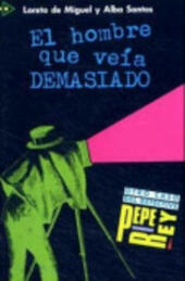 HOMBRE QUE VEIA DEMASIADO