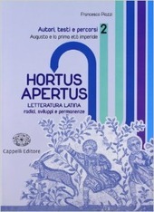 HORTUS APERTUS. VOL. 2 - AUGUSTO E LA PRIMA ETA' …