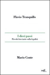 I DIECI PASSI. PICCOLO BREVIARIO SULLA LEGALITÀ