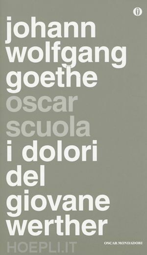 I DOLORI DEL GIOVANE WERTHER