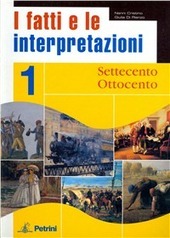 I FATTI E LE INTERPRETAZIONI - VOL. 1