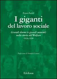 I GIGANTI DEL LAVORO SOCIALE