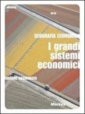I GRANDI SISTEMI ECONOMICI