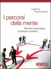 I PERCORSI DELLA MENTE