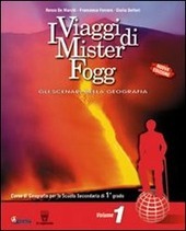 I VIAGGI DI MISTER FOGG - VOL. 1 + LA …