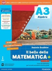 IL BELLO DELLA MATEMATICA + VOL. 3 - EDIZIONE MYLAB.