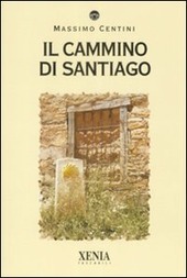 IL CAMMINO DI SANTIAGO