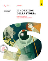 IL CORRIERE DELLA STORIA VOL. 3 DAL NOVECENTO ALLA CONTEMPORANEITA'