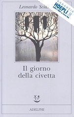 IL GIORNO DELLA CIVETTA