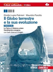 IL GLOBO TERRESTRE E LA SUA EVOLUZIONE. Con Earth science …