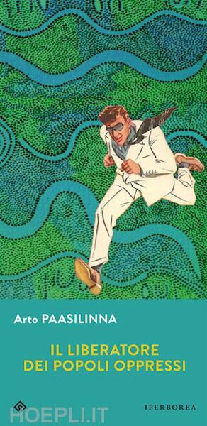 IL LIBERATORE DEI POPOLI OPPRESSI