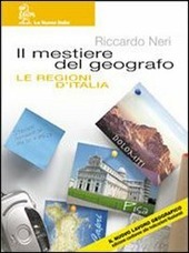 IL MESTIERE DEL GEOGRAFO - VOL. A+B + REGIONI D'ITALIA …
