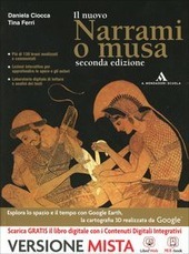 NARRAMI O MUSA. PER LE SCUOLE SUPERIORI. CON E-BOOK. CON …