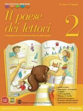 IL PAESE DEI LETTORI VOL. 2. ANTOLOGIA 2 + LETTERATURA …