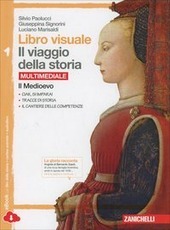 IL VIAGGIO DELLA STORIA - VOL 1 LIBRO VISUALE MULTIMEDIALE …