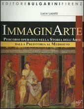 IMMAGINARTE - VOL. UNICO + FASCICOLO PER ALLIEVO