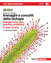 IMMAGINI E CONCETTI DELLA BIOLOGIA. (LDM). BIOLOGIA MOLECOLARE, GENETICA, EVOLUZIONE, …