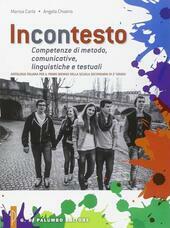 INCONTESTO. ANTOLOGIA grammatica laboratorio