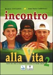 INCONTRO ALLA VITA - VOL. 2