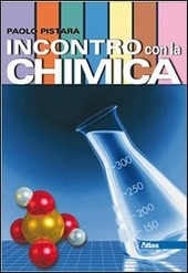 INCONTRO CON LA CHIMICA - VOL. UNICO