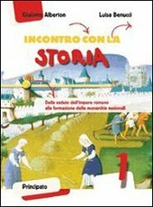 INCONTRO CON LA STORIA - VOL. 2 - N.E. L'ETA' …