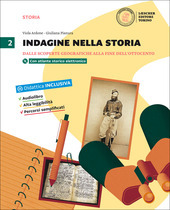 INDAGINE NELLA STORIA VOL.2 DALLE SCOPERTE GEOGRAFICHE ALLA FINE DELL' …