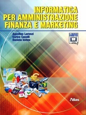 INFORMATICA PER AMMINISTRAZIONE FINANZA E MARKETING.