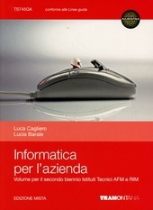 INFORMATICA PER L'AZIENDA SET - EDIZIONE MISTA. VOLUME + ESPANSIONE …