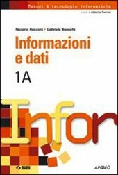 INFORMAZIONI E DATI - VOL. 1A