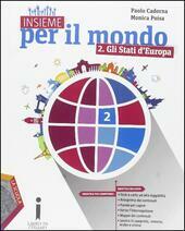 INSIEME PER IL MONDO VOL. 2 GLI STATI D'EUROPA - …