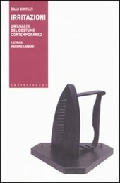 IRRITAZIONI. UN'ANALISI DEL COSTUME CONTEMPORANEO