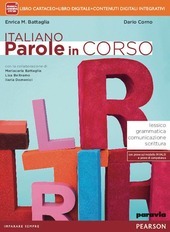 ITALIANO PAROLE IN CORSO. LIBRO CARTACEO + ITE + DIDASTORE