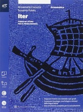 ITER CORSO DI LATINO PER IL PRIMO BIENNIO - LIBRO …