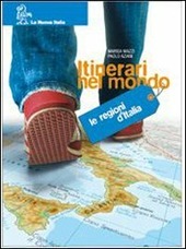 ITINERARI NEL MONDO - LE REGIONI D'ITALIA