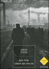 JACK FOLLA. LETTERE DAL SILENZIO