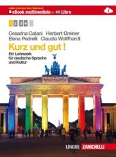 KURZ UND GUT VOL.1 LIBRO DIGITALE MULTIMEDIALE (LDM). EIN LEHRWERK …