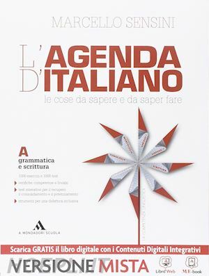 AGENDA DI ITALIANO. GRAMMATICA E SCRITTURA-COMUNICAZIONE E LESSICO-L'AGENDA DELLGRAMMATICA E …
