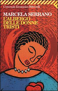 L' ALBERGO DELLE DONNE TRISTI