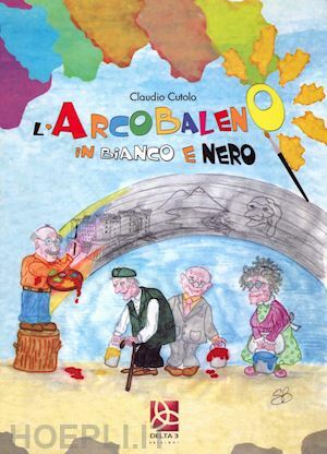 L' ARCOBALENO IN BIANCO E NERO