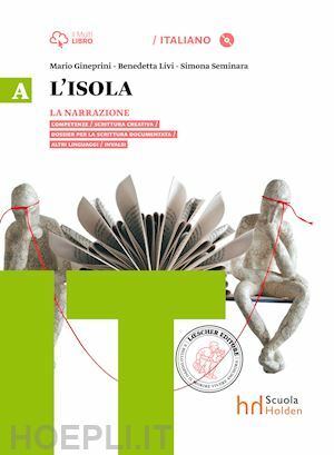 L' ISOLA VOL. A I BIENNIO NARRAZIONE + DALLA LETTURA …