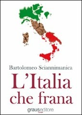 L' ITALIA CHE FRANA