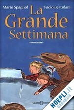 LA GRANDE SETTIMANA