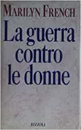 LA GUERRA CONTRO LE DONNE