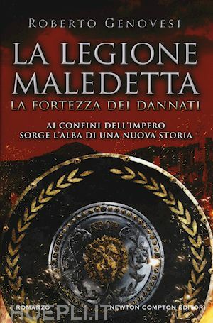 LA LEGIONE MALEDETTA LA FORTEZZA DEI DANNATI