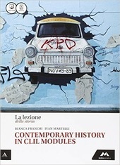 LA LEZIONE DELLA STORIA CONTEMPORARY HISTORY IN CLIL MODULES