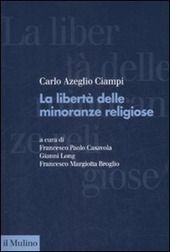 LA LIBERTA' DELLE MINORANZE RELIGIOSE IN ITALIA