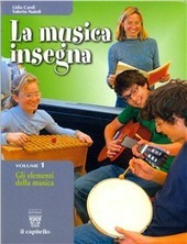 LA MUSICA INSEGNA - VOL. 1+2+ QUADERNO